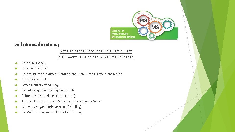 Schuleinschreibung Bitte folgende Unterlagen in einem Kuvert bis 1. März 2021 an der Schule