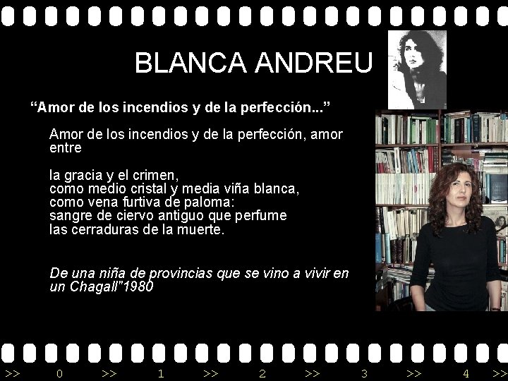 BLANCA ANDREU “Amor de los incendios y de la perfección. . . ” Amor