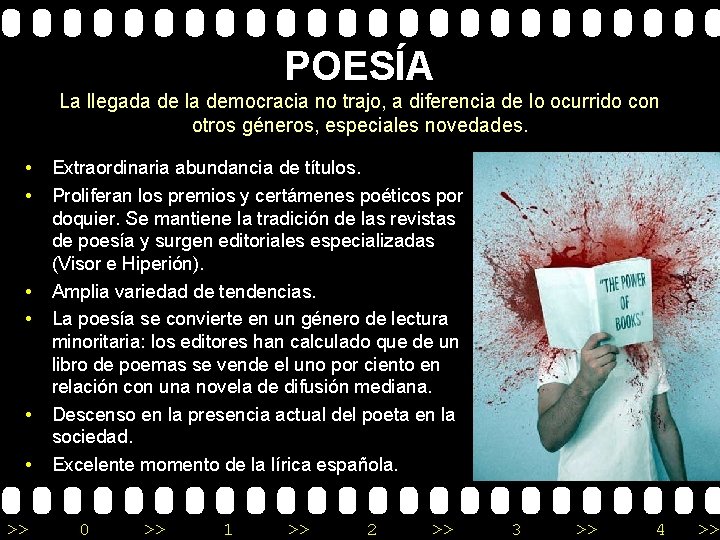 POESÍA La llegada de la democracia no trajo, a diferencia de lo ocurrido con