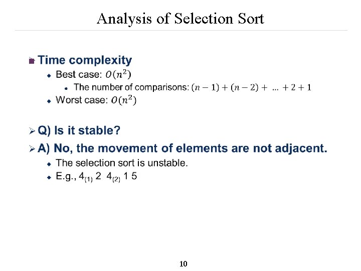 Analysis of Selection Sort n 10 