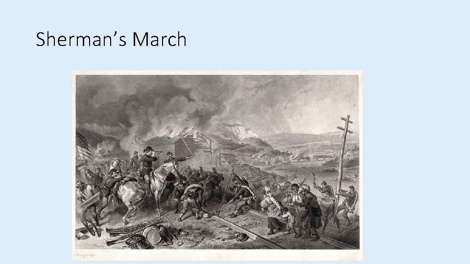 Sherman’s March 