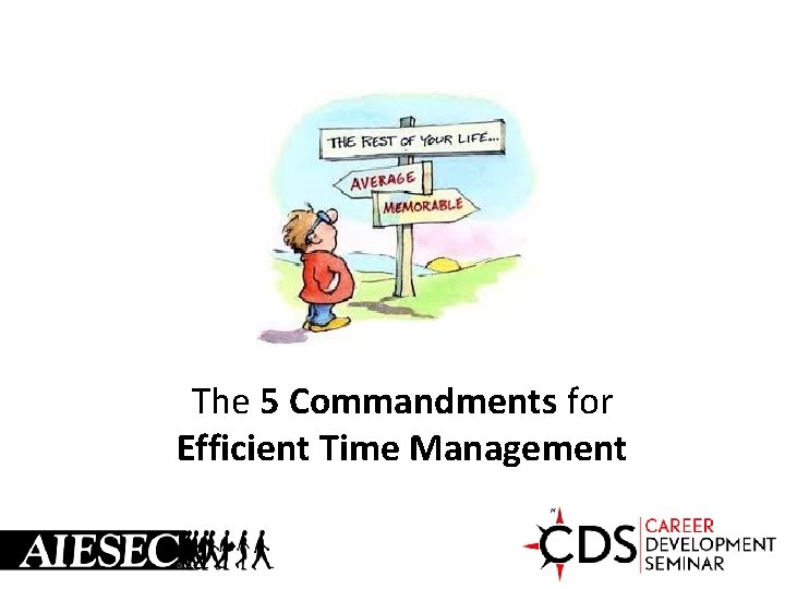 The 5 Commandments for Efficient Time Management 