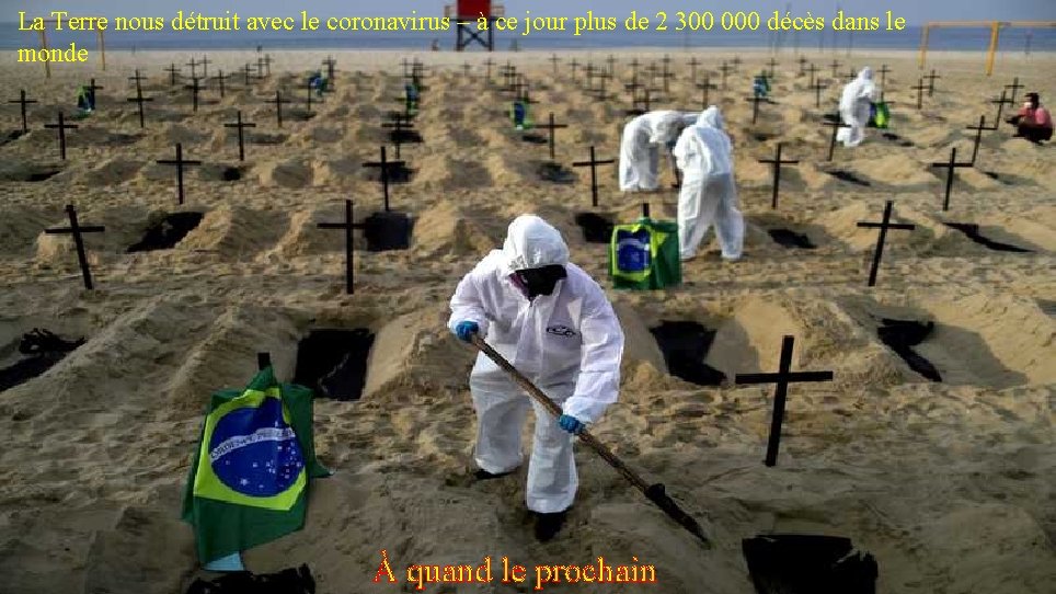 Quand La Terre nous détruisons punit par détruit avec lades Terre leséismes coronavirus à