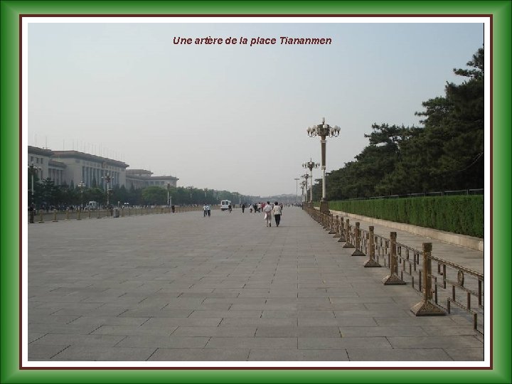 Une artère de la place Tiananmen 