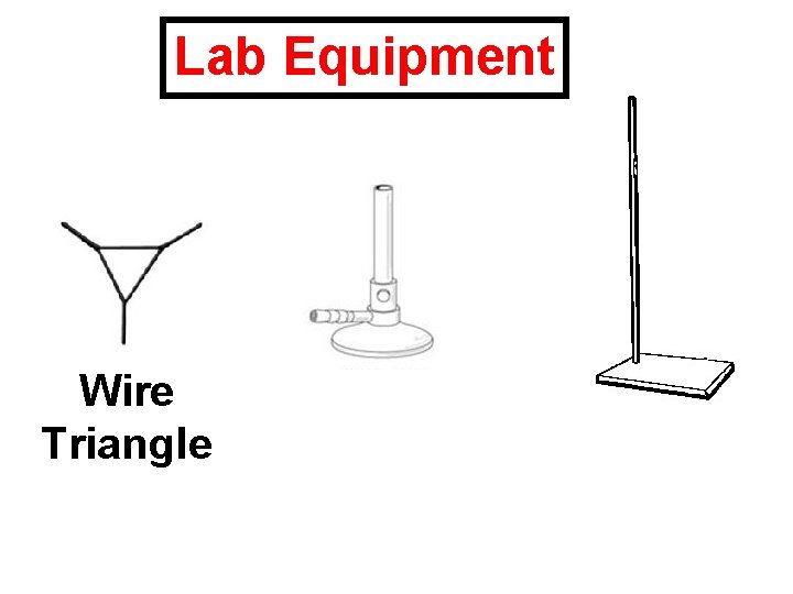 Lab Equipment Wire Triangle 