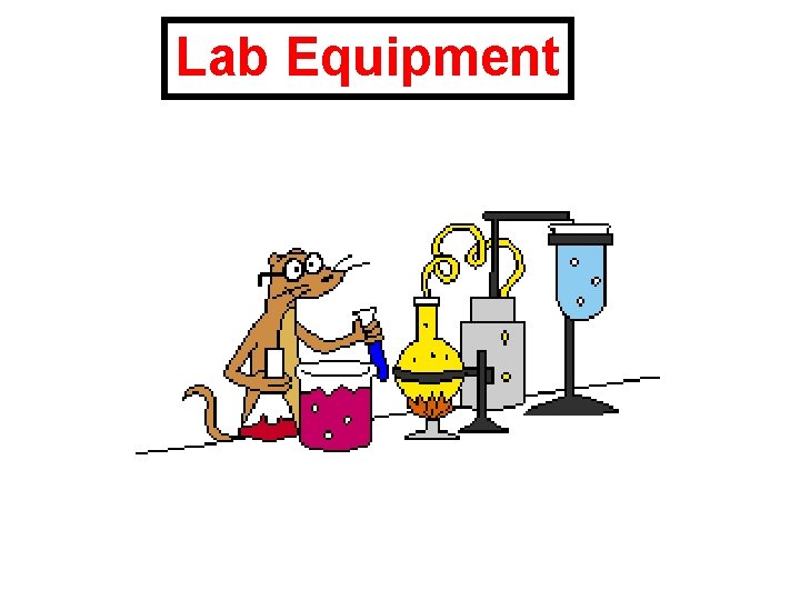 Lab Equipment 