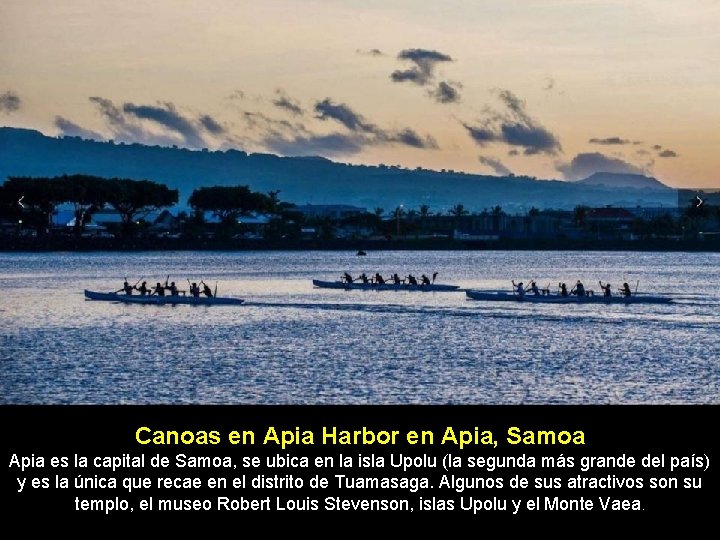 Canoas en Apia Harbor en Apia, Samoa Apia es la capital de Samoa, se