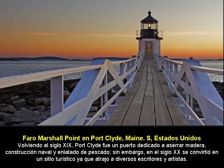 Faro Marshall Point en Port Clyde, Maine. S, Estados Unidos Volviendo al siglo XIX,