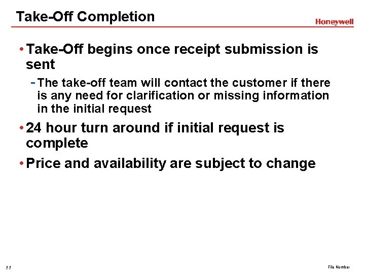 Take-Off Completion • Take-Off begins once receipt submission is sent - The take-off team