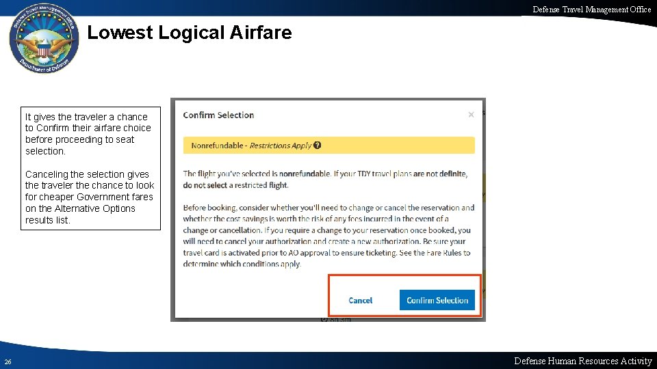 Defense Travel Management Office Lowest Logical Airfare It gives the traveler a chance to