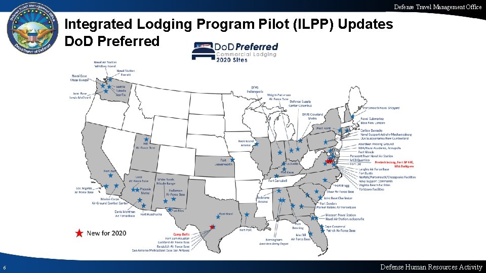 Defense Travel Management Office Integrated Lodging Program Pilot (ILPP) Updates Do. D Preferred 6