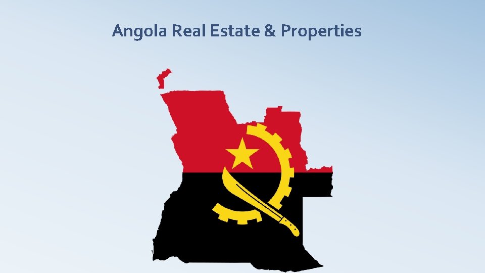 Angola Real Estate & Properties 