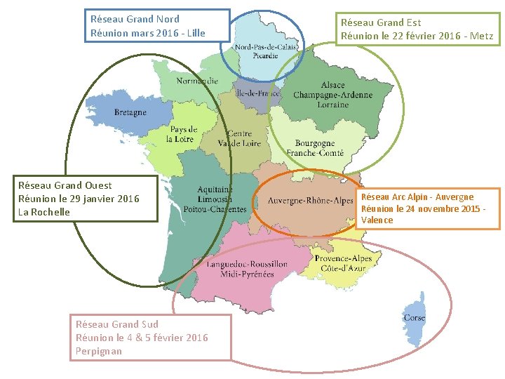 Réseau Grand Nord Réunion mars 2016 - Lille Réseau Grand Ouest Réunion le 29