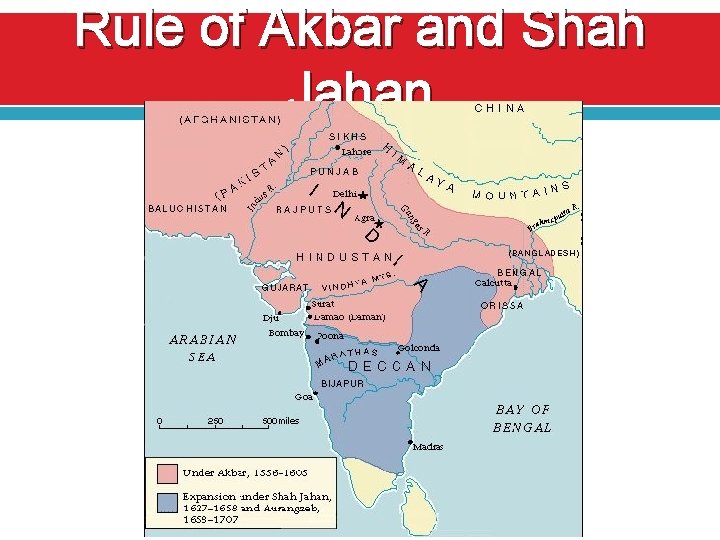 Rule of Akbar and Shah Jahan 