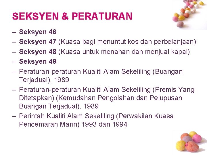 SEKSYEN & PERATURAN – – – Seksyen 46 Seksyen 47 (Kuasa bagi menuntut kos