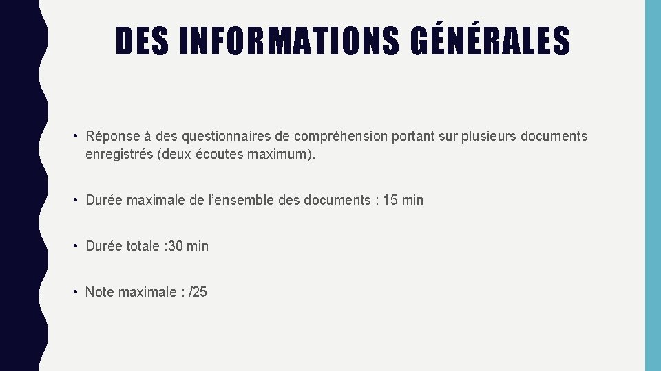 DES INFORMATIONS GÉNÉRALES • Réponse à des questionnaires de compréhension portant sur plusieurs documents