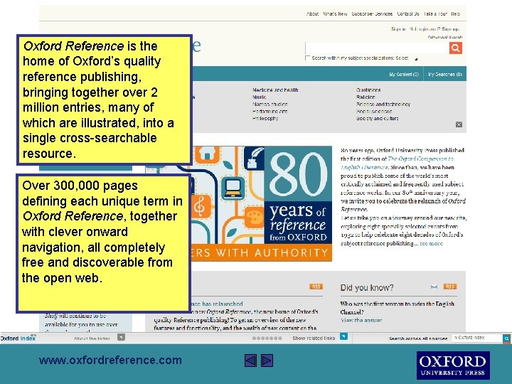 Oxford Reference is the home of Oxford’s quality reference publishing, bringing together over 2