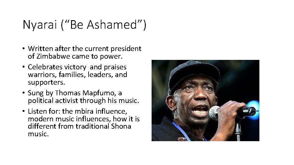 Nyarai (“Be Ashamed”) • Written after the current president of Zimbabwe came to power.