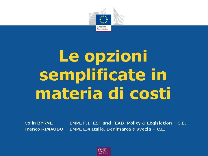 Le opzioni semplificate in materia di costi Colin