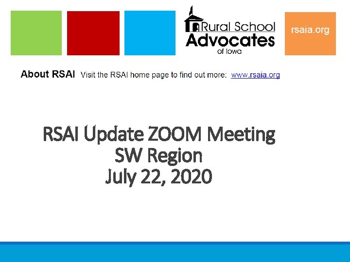 RSAI Update ZOOM Meeting SW Region July 22, 2020 