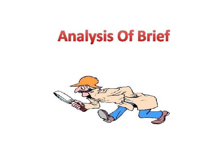 Analysis Of Brief 