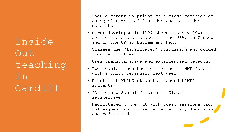  • Module taught in prison to a class composed of an equal number