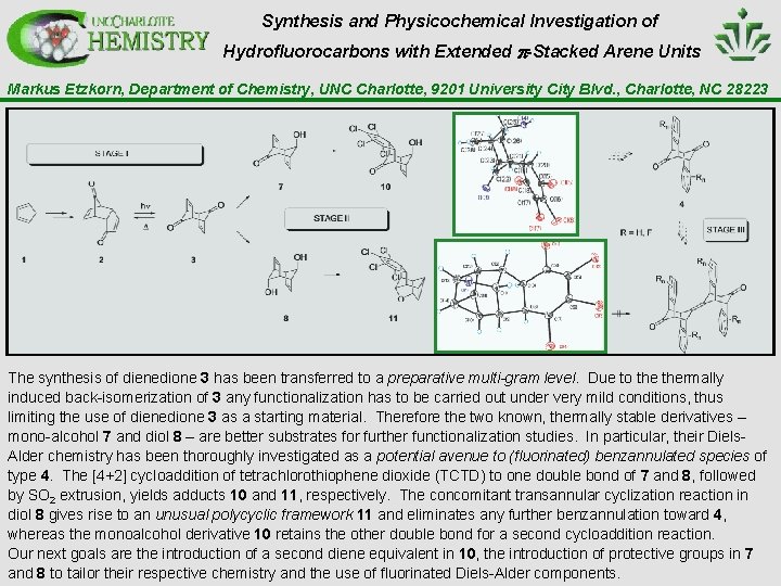 Synthesis and Physicochemical Investigation of Hydrofluorocarbons with Extended p-Stacked Arene Units Markus Etzkorn, Department