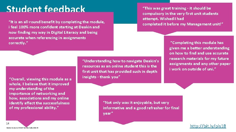 Student feedback “It is an all-round benefit by completing the module, i feel 100%