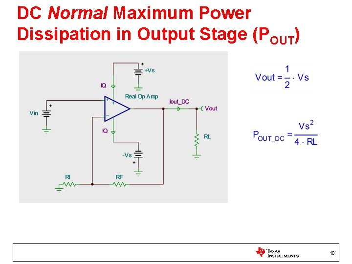 DC Normal Maximum Power Dissipation in Output Stage (POUT) 10 