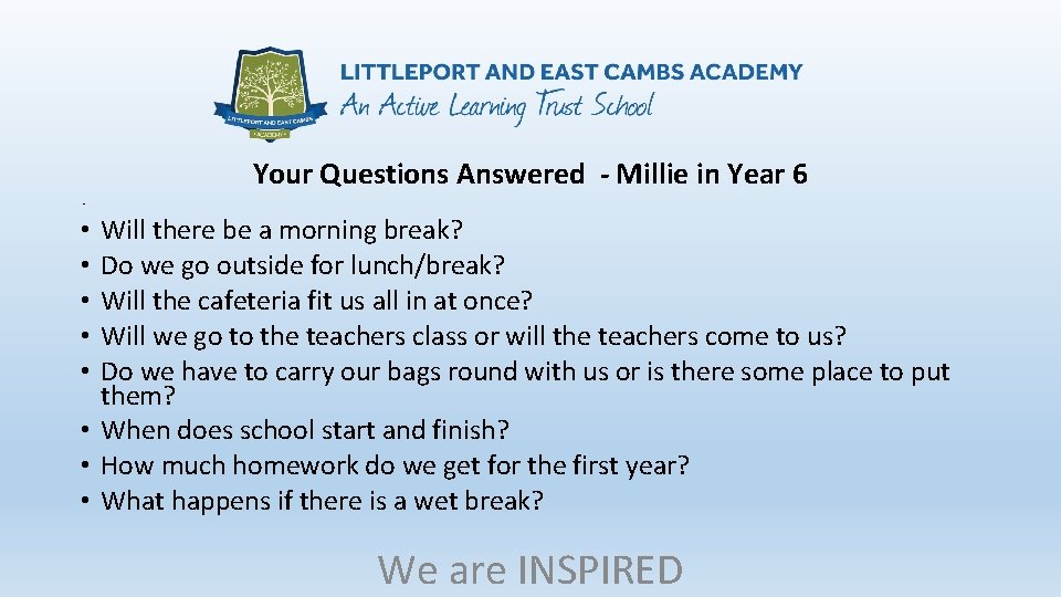 Your Questions Answered - Millie in Year 6 - Will there be a morning