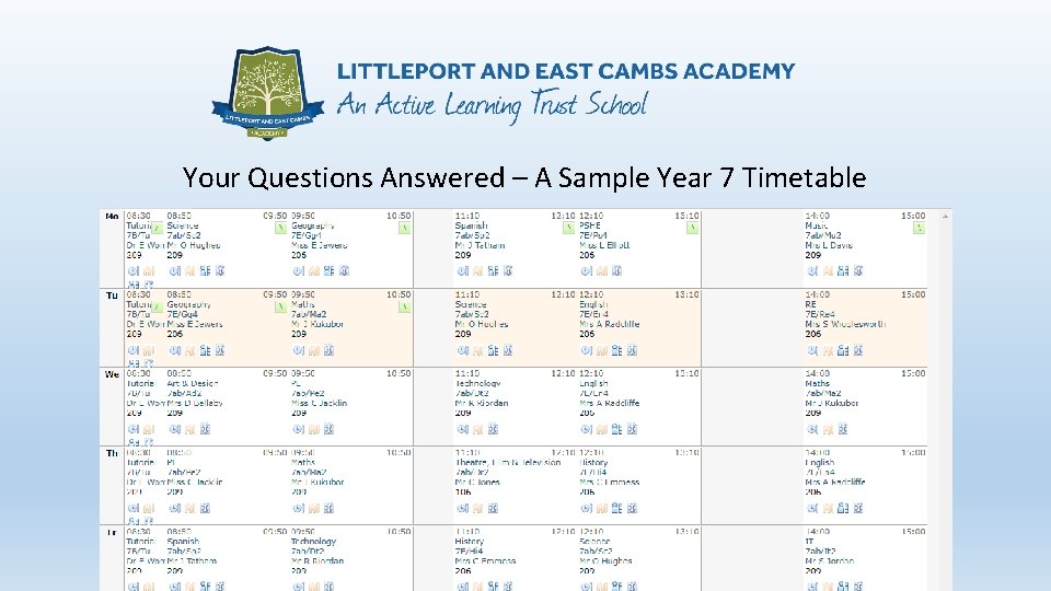 Your Questions Answered – A Sample Year 7 Timetable We are INSPIRED 