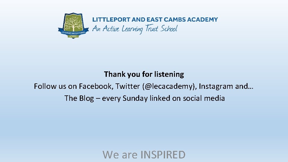 Thank you for listening Follow us on Facebook, Twitter (@lecacademy), Instagram and… The Blog