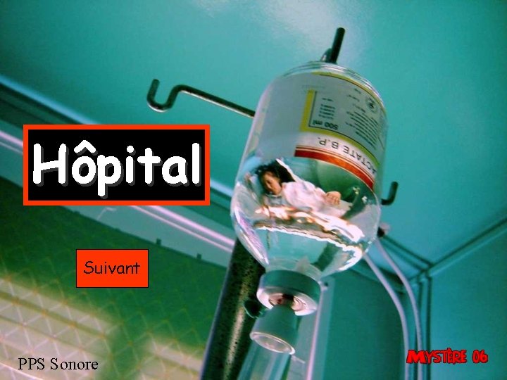 Hôpital Suivant PPS Sonore 