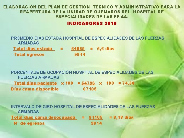 ELABORACIÓN DEL PLAN DE GESTIÓN TÉCNICO Y ADMINISTRATIVO PARA LA REAPERTURA DE LA UNIDAD