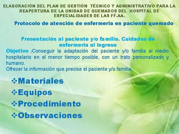 ELABORACIÓN DEL PLAN DE GESTIÓN TÉCNICO Y ADMINISTRATIVO PARA LA REAPERTURA DE LA UNIDAD