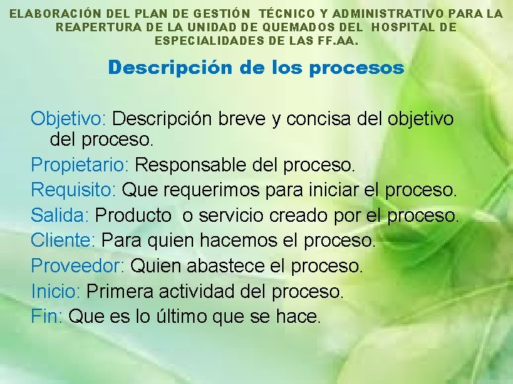 ELABORACIÓN DEL PLAN DE GESTIÓN TÉCNICO Y ADMINISTRATIVO PARA LA REAPERTURA DE LA UNIDAD