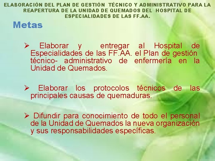 ELABORACIÓN DEL PLAN DE GESTIÓN TÉCNICO Y ADMINISTRATIVO PARA LA REAPERTURA DE LA UNIDAD