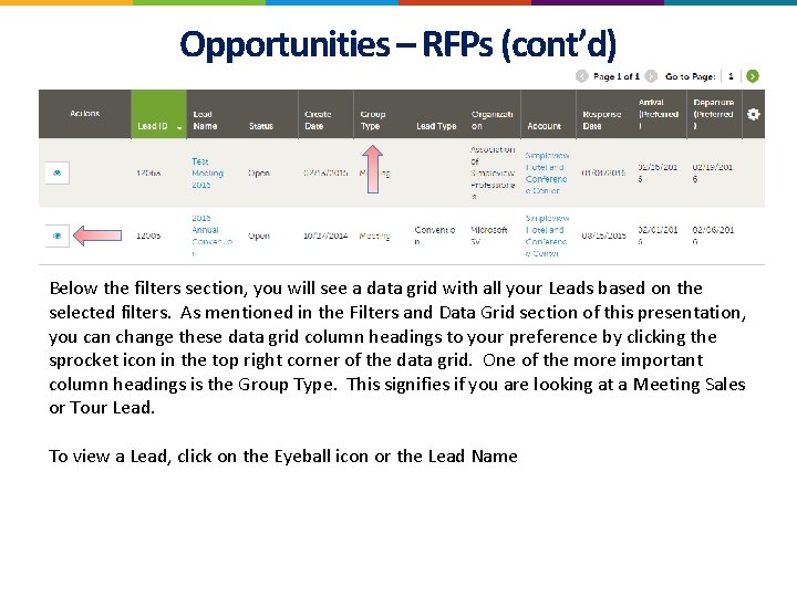Opportunities – RFPs (cont’d) Below the filters section, you will see a data grid