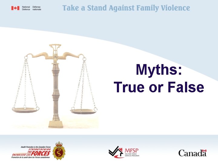 Myths: True or False 