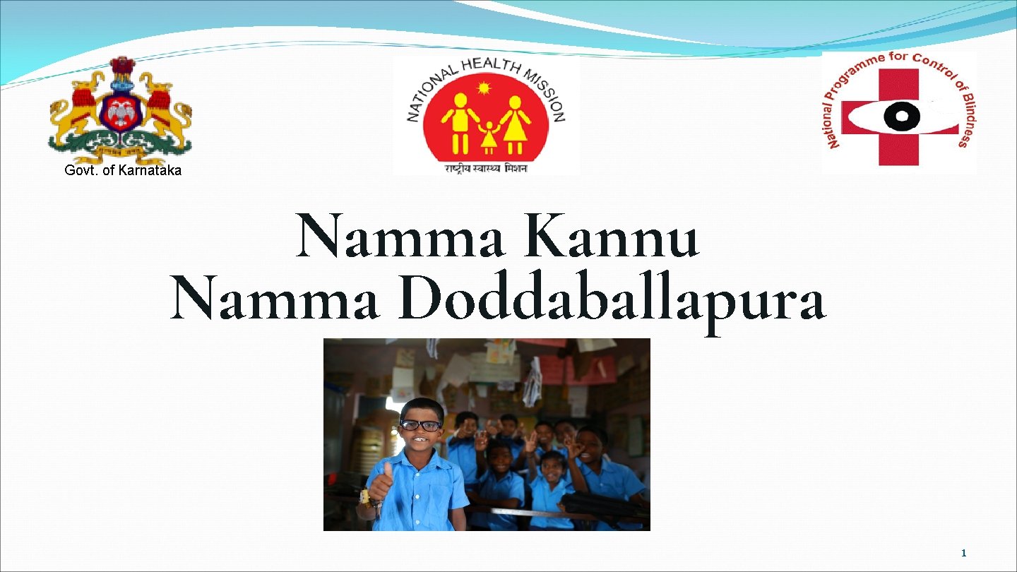 Govt. of Karnataka Namma Kannu Namma Doddaballapura 1 