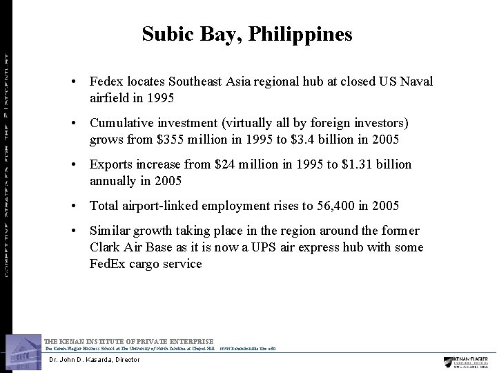 Subic Bay, Philippines • Fedex locates Southeast Asia regional hub at closed US Naval