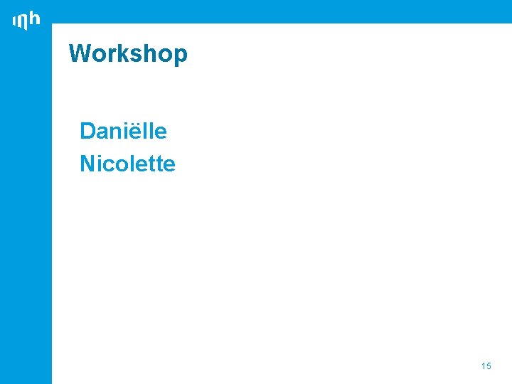 Workshop Daniëlle Nicolette 15 