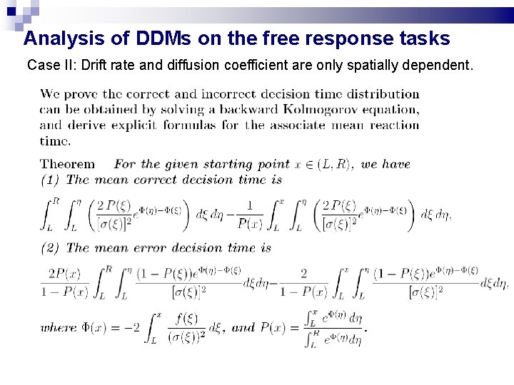 Analysis of DDMs on the free response tasks Case II: Drift rate and diffusion Analysis of DDMs on the free response tasks Case II: Drift rate and diffusion