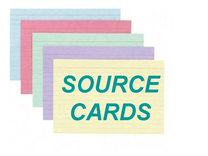 SOURCE CARDS 