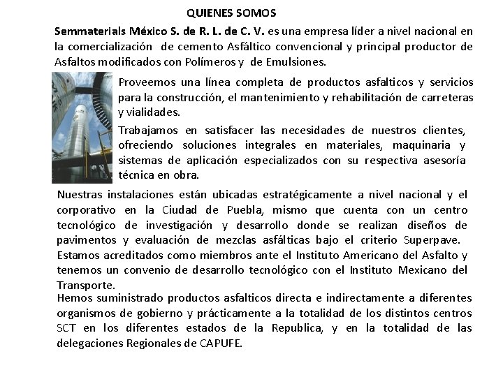 QUIENES SOMOS Semmaterials Mxico S de R L