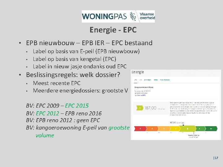 Energie - EPC • EPB nieuwbouw – EPB IER – EPC bestaand • •