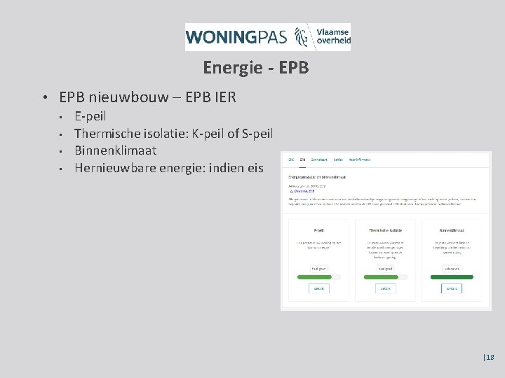 Energie - EPB • EPB nieuwbouw – EPB IER • • E-peil Thermische isolatie: