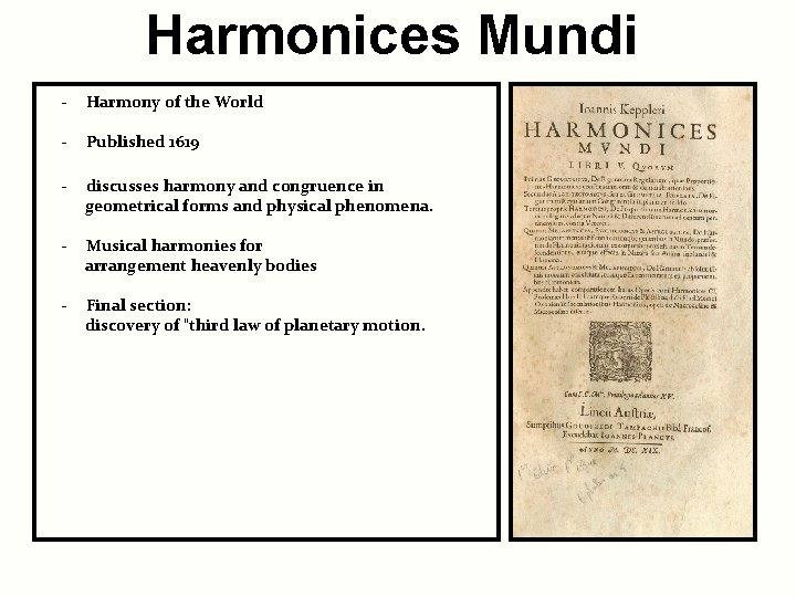 Harmonices Mundi - Harmony of the World - Published 1619 - discusses harmony and