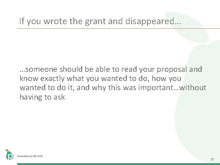 If you wrote the grant and disappeared… …someone should be able to read your