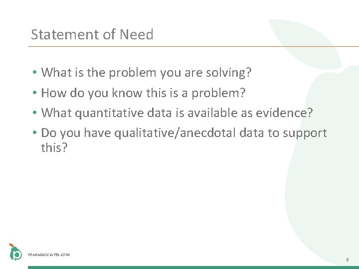 Statement of Need • What is the problem you are solving? • How do